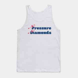 No pressure, no diamonds - colour Tank Top